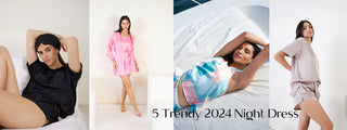5 Trendy 2024 Night Dress Ideas For Women: Sweet Dreams in Style